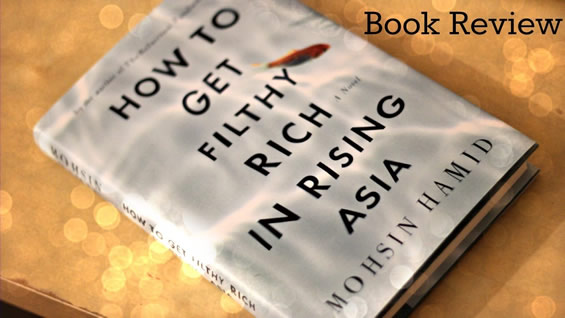 how to get filthy rich in rising asia